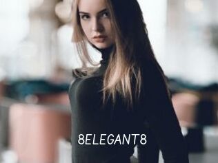 8ELEGANT8