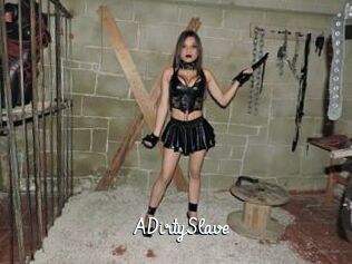 ADirtySlave