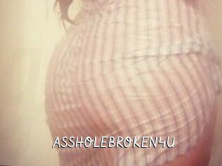 ASSHOLEBROKEN4U