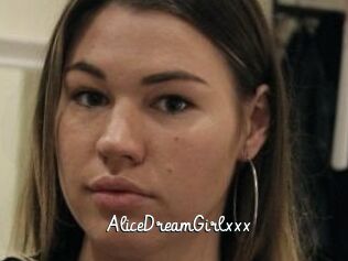 AliceDreamGirlxxx