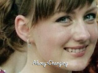 AlwaysChanging