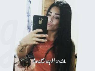 AnalDeepHardd