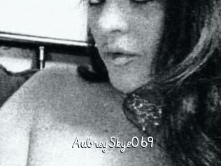 AubreySkye069