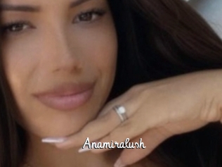 Anamiralush
