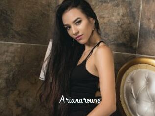 Arianarouse