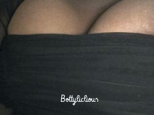 Bottyliclious