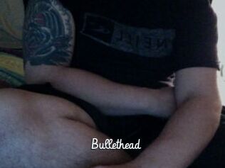 Bullethead