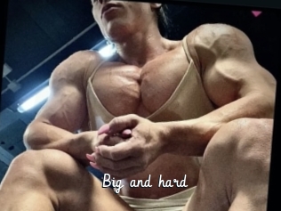 Big_and_hard