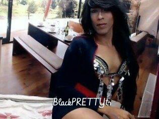 BlackPRETTYts