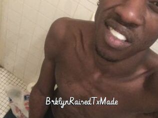 BrklynRaisedTxMade