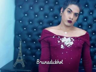 Brunadickhot