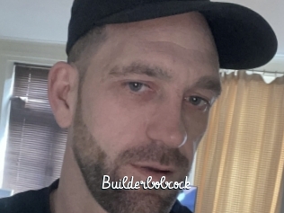 Builderbobcock