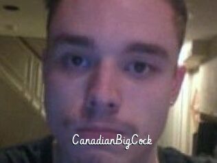 CanadianBigCock