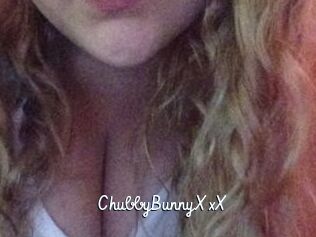 ChubbyBunnyXxX