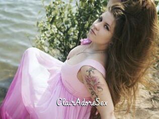 ClairAdoreSex