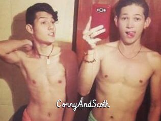 CornyAndScoth