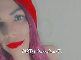 DIRTY_DannaPeachTs