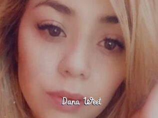 Dana_Weet