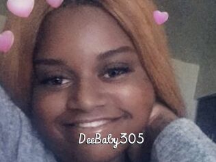 DeeBaby305