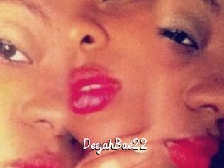 DeejahBae22