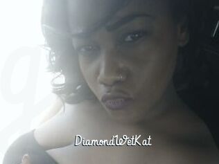 DiamondWetKat