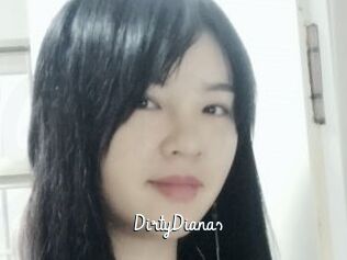 DirtyDianas