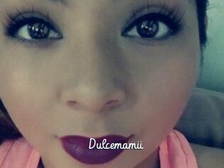Dulcemamii