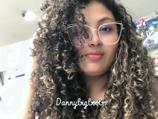 Dannybigboobs