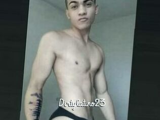 Dirtylatino23