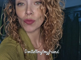 Donttellmyboyfriend
