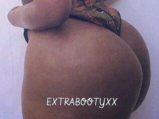 EXTRABOOTYXX