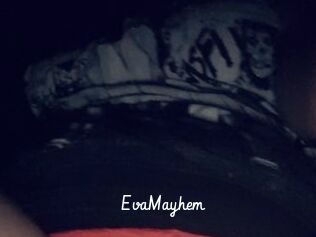 EvaMayhem