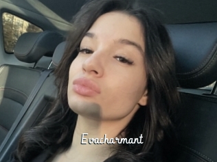 Evacharmant