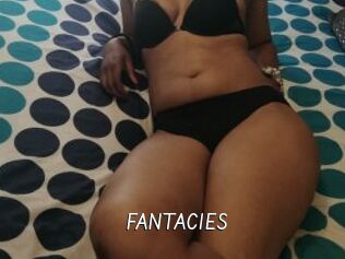 FANTACIES