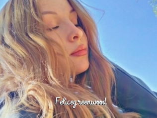 Felicegreenwood