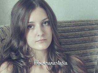 Floweranastasia