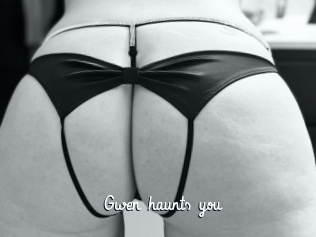 Gwen_haunts_you