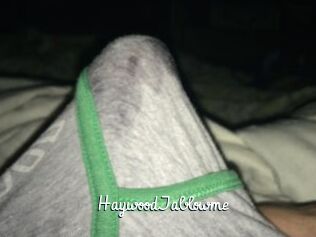 HaywoodJablowme