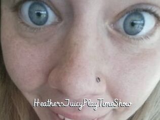 HeathersJuicyPlayTimeShow