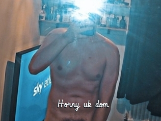 Horny_uk_dom
