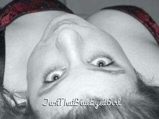JustThatBlueEyedGirl