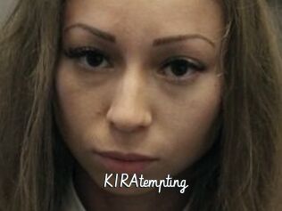 KIRAtempting