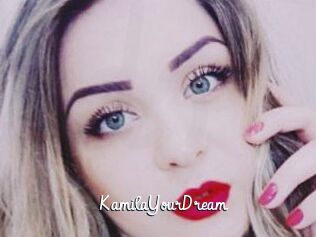 KamilaYourDream