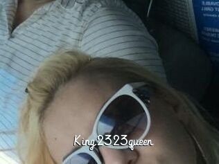 King2323queen