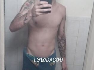 LOWDAGOD