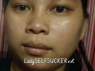 LadySELFSUCKERxxl