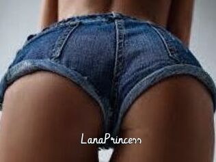 LanaPrincess