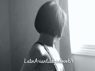 LatinAsianluckyinlove69