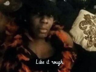 Like_it_rough