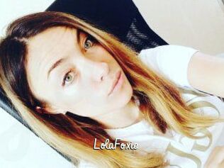 LolaFoxie